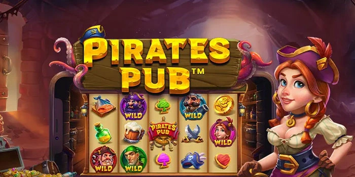 Tenik Sederhana Bermain Slot Pirates Pub Pasti Cuan Besar