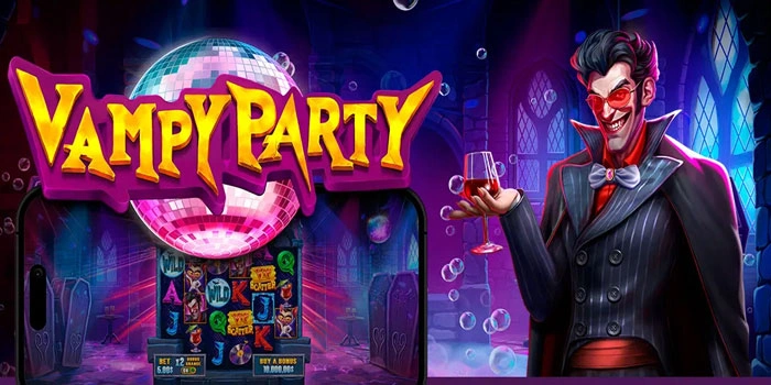 Trik Tersembunyi Slot Vampy Party Agar Jackpot Datang Lebih Cepat